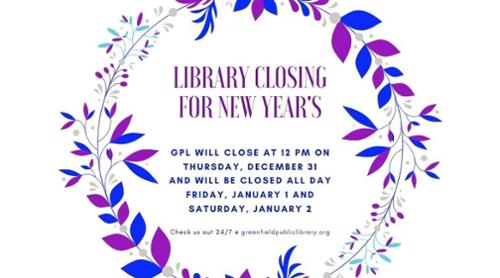  Library Closing for New Year’s Holiday