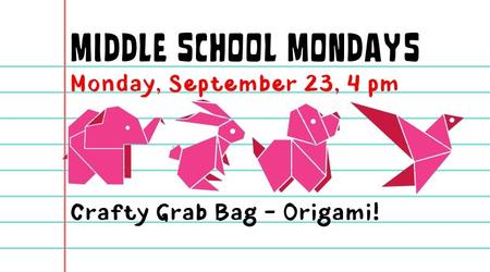 Middle School Monday Crafty Grab Bag