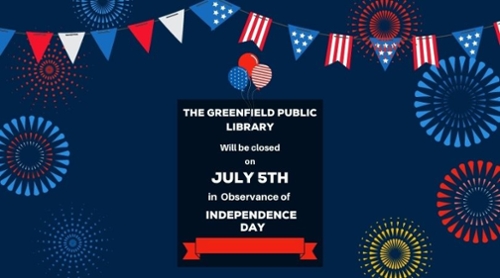 Library Closing for Fourth of July Holiday