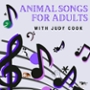 Tales and Tails: Animal Songs for Adults