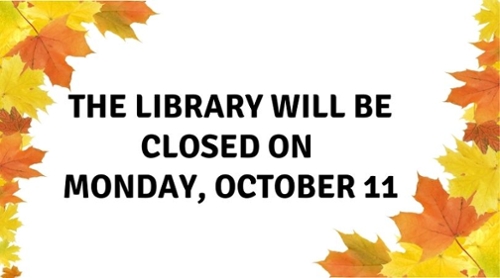 Library Closing for Monday, October 11