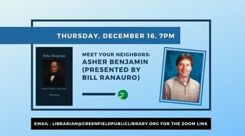 Meet Your Neighbors: Asher Benjamin by Bill Ranauro