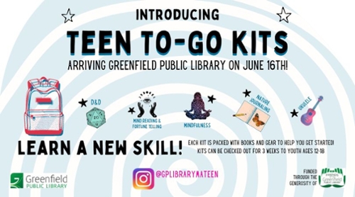 Teen To-Go Kits at the Greenfield Public Library