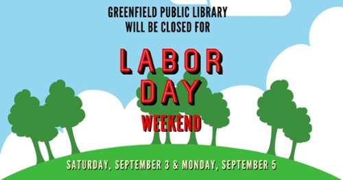 Library Closed for Labor Day Weekend