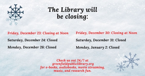 Library Closing: Christmas and New Year's Holidays