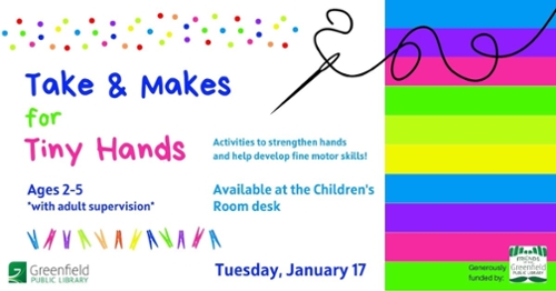 Take & Makes for Tiny Hands at the GPL