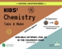 February Vacation at the GPL - Chemistry Take & Makes
