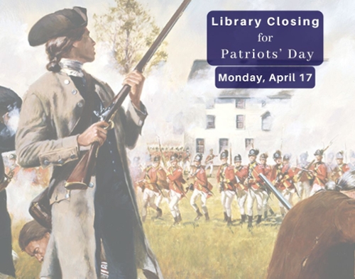  Library Closed on Patriots' Day
