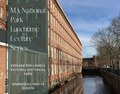 MA National Park Lunchtime Lecture Series
