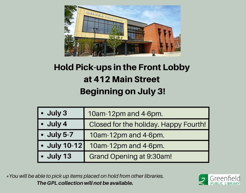 Hold Pick ups Mon Jul 3 2023 Greenfield Public Library