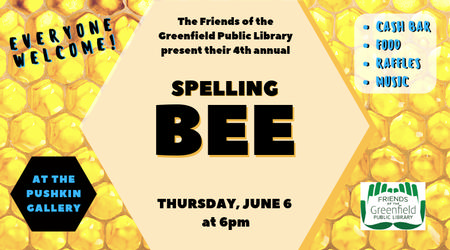 Friends of the Greenfield Public Library Spelling Bee